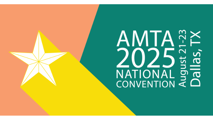 Graphic with orange, yellow, and green shapes and a large white star with the words "AMTA 2025 National Convention Dallas, TX" in white
