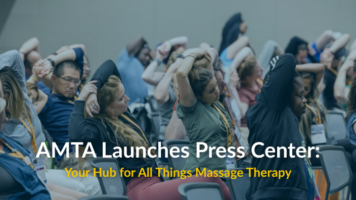 A group of massage therapists stretching with the words "AMTA Launches Press Center: You Hub for All Things Massage Therapy" over it.