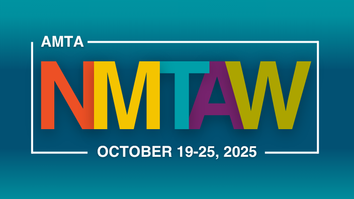 A colorful graphic that says "AMTA NMTAW October 19-25, 2025"